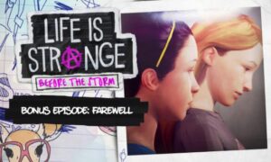 Life is Strange: Before the Storm Farewell Mobile Game Free Download
