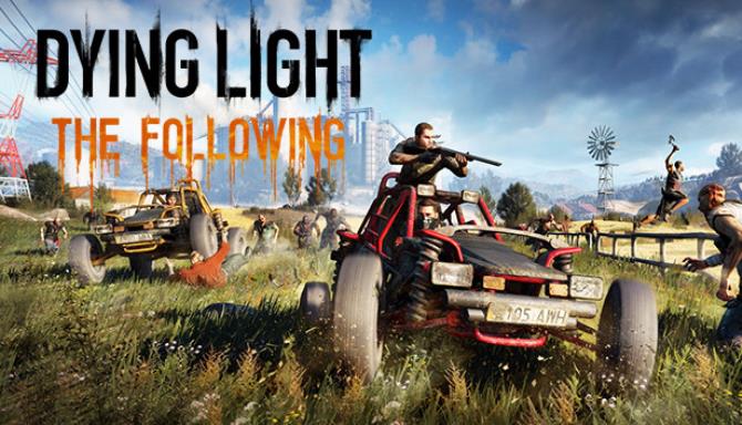 Dying Light: The Following Enhanced Edition iOS/APK Free Download