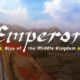 Emperor: Rise of the Middle Kingdom Full Mobile Game Free Download