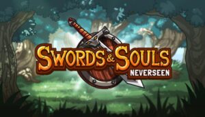 swords and souls neverseen free download forum