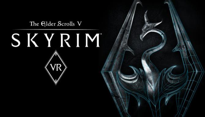 The Elder Scrolls V: Skyrim VR iOS/APK Full Version Free Download