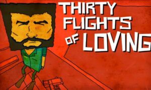 Thirty Flights of Loving PC Version Game Free Download