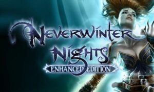 Neverwinter Nights: Enhanced Edition PC Version Game Free Download