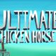 Ultimate Chicken Horse Full Mobile Game Free Download