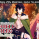 The Rising of the Shield Hero Relive The Animation PC Version Full Game Free Download