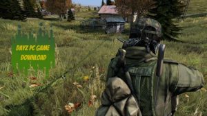 DayZ PC Version Full Game Free Download - GMRF