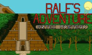 Ralf’s Adventure: Aztec Mystery PC Latest Version Free Download