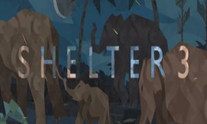 Shelter 3 Android/iOS Mobile Version Full Free Download