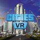 CITIES: VR ANNOUNCED. LAUNCHING ON META QUEST 2 THE NEXT YEAR
