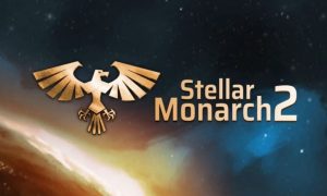 Stellar Monarch 2 has piqued our interest