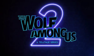 The Wolf Among Us 2 Story Confirmed and Setting Details