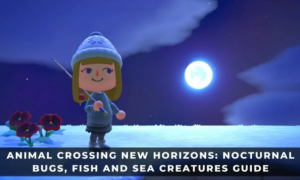 ANIMAL CROSSING NEW ORIZONS: NOCTURNAL BUGS FISH AND SEA CRATURES GUIDE