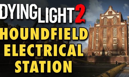 DYING LIGHT 2 HUNDFIELD Electrical STATION LOCATION – HOW TO RESOLVE THE CABLE POZZLE
