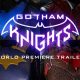 Gotham Knights Trailer & Release Date