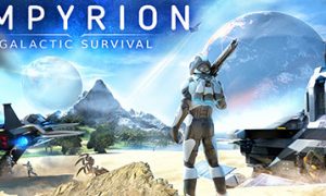 Empyrion – Galactic Survival Free Mobile Game Download Full Version