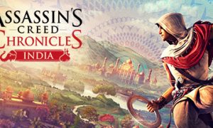 Assassins Creed Chronicles India Mobile Game Download Full Free Version