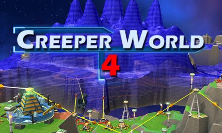 CREEPER WORLD 4 Mobile Download Game For Free