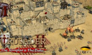 Stronghold Crusader 2 The Templar and The Duke Full Game Mobile For Free