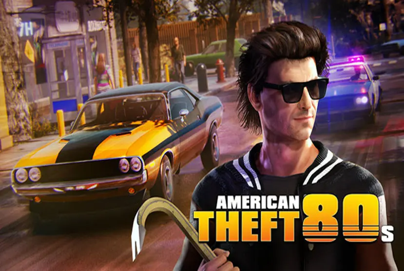 American Theft 80s PC Latest Version Free Download