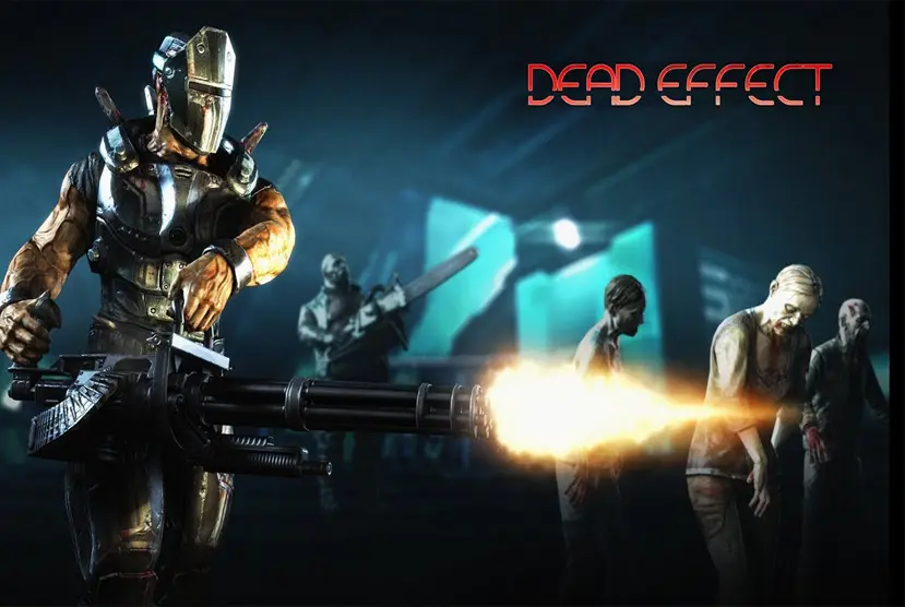 Dead Effect free full pc game for Download
