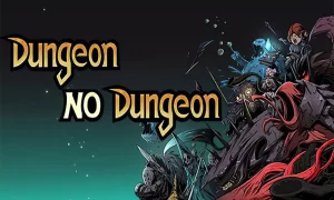 Dungeon No Dungeon PC Version Game Free Download