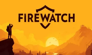 Firewatch free full pc game for Download