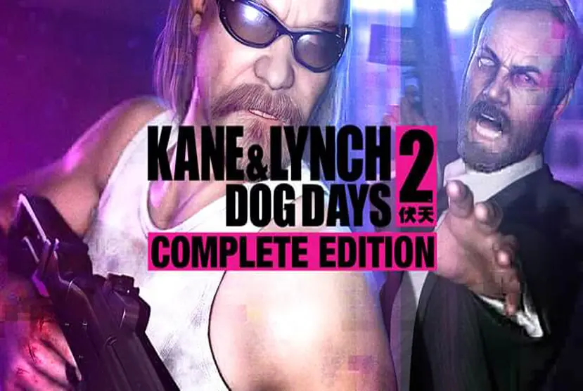 Kane and Lynch 2 Dog Days PC Game Latest Version Free Download