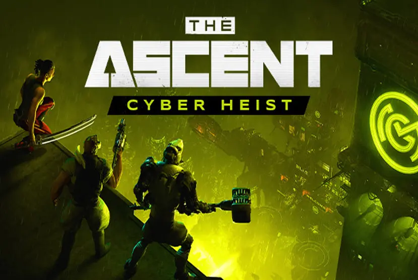 The Ascent Cyber Heist Android/iOS Mobile Version Full Free Download,