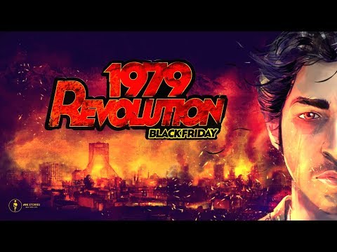 1979 Revolution: Black Friday IOS/APK Download
