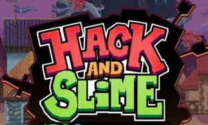 Hack and Slime Version Full Game Free Download