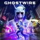 Ghostwire: Tokyo PC Latest Version Free Download