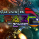 Space Pirates And Zombies 2 free full pc game for Download