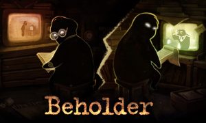Beholder PC Game Latest Version Free Download