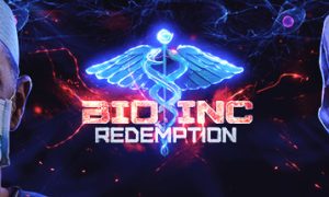 Bio Inc Redemption PC Latest Version Free Download