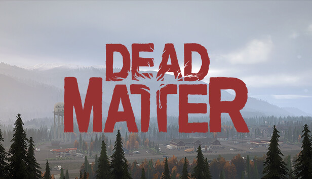 Dead Matter PC Game Latest Version Free Download
