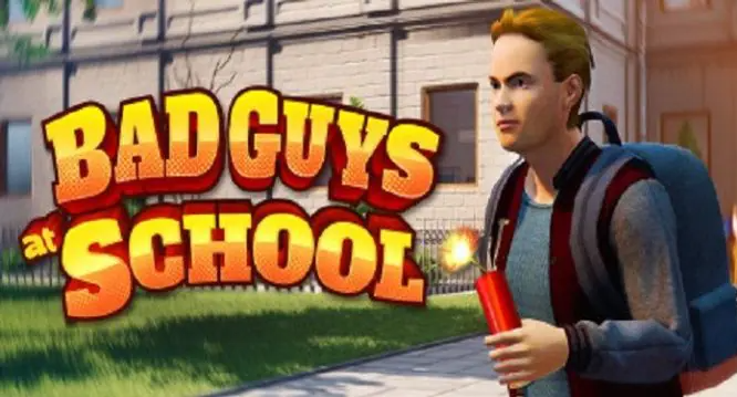 Bad Guys at School Free Download PC Game (Full Version)