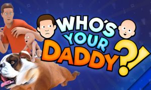 Who’s Your Daddy PC Game Latest Version Free Download