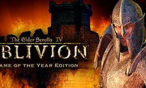The Elder Scrolls IV: Oblivion Game Of The Year Edition PC Game Latest Version Free Download