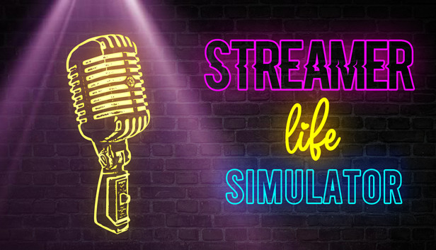 Streamer Life Simulator Free Full PC Game For Download