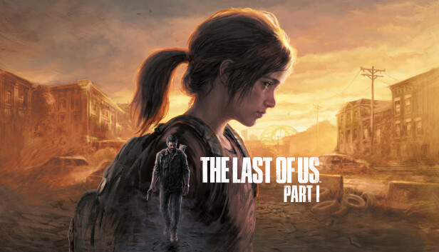 The Last Of Us: Part I PC Latest Version Free Download
