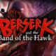 Berserk and the Band of the Hawk